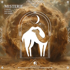 Fadjar, Dos Rios, Joe Hard - Misterie (Original Mix) Cafe De Anatolia ©