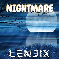 Lenjix - Nightmare