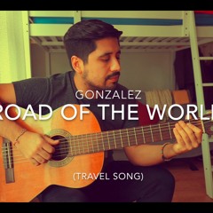 Gonzalez - Road of the world