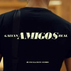 Galvan Real - Amigos (Dj Salva Garcia & Alex Melero Y Jesus Rescalvo 2020 Edit)