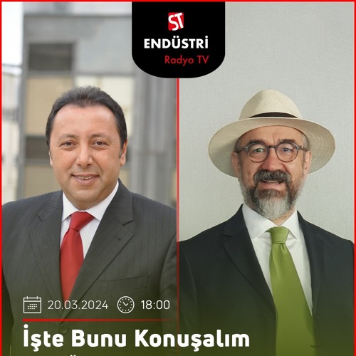 Tuncay Işık - Çetin Ünsalan ile İşte Bunu Konuşalım