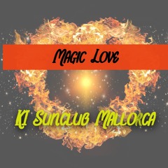 KI Sunclub Mallorca - Magic Love