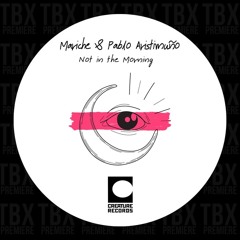 Premiere: Mariche, Pablo Aristimuño - Not In The Morning [Creature Records]