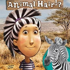 READ KINDLE PDF EBOOK EPUB What If You Had Animal Hair? by  Sandra Markle &  Howard McWilliam 🖋�