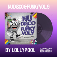 Nu Disco + Funky House + Latino 💟 Vol. 9 | 50 Tracks | Edits, Remixes, Mashup Pack | Octuber 2025