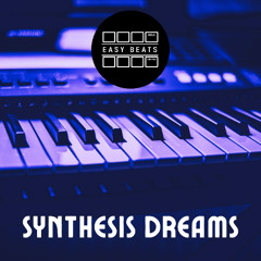 Synthesis Dreams
