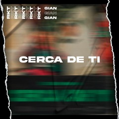 CERCA DE TI RKT [CHILL]