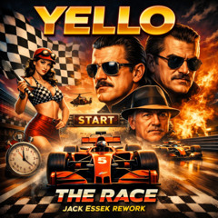 Yello - the race (Jack Essek rework)🏁