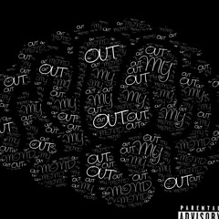 Out My Mind - Lilburnout