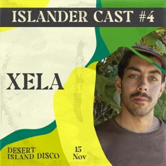 Xela - Islander Cast 04