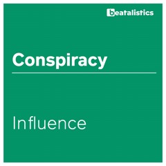 Conspiracy "Influence"