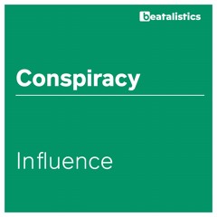 Conspiracy "Influence"