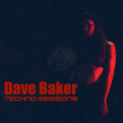 Dave Baker Techno Sessions: August 2020