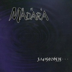 MADARA - 3.1415926535