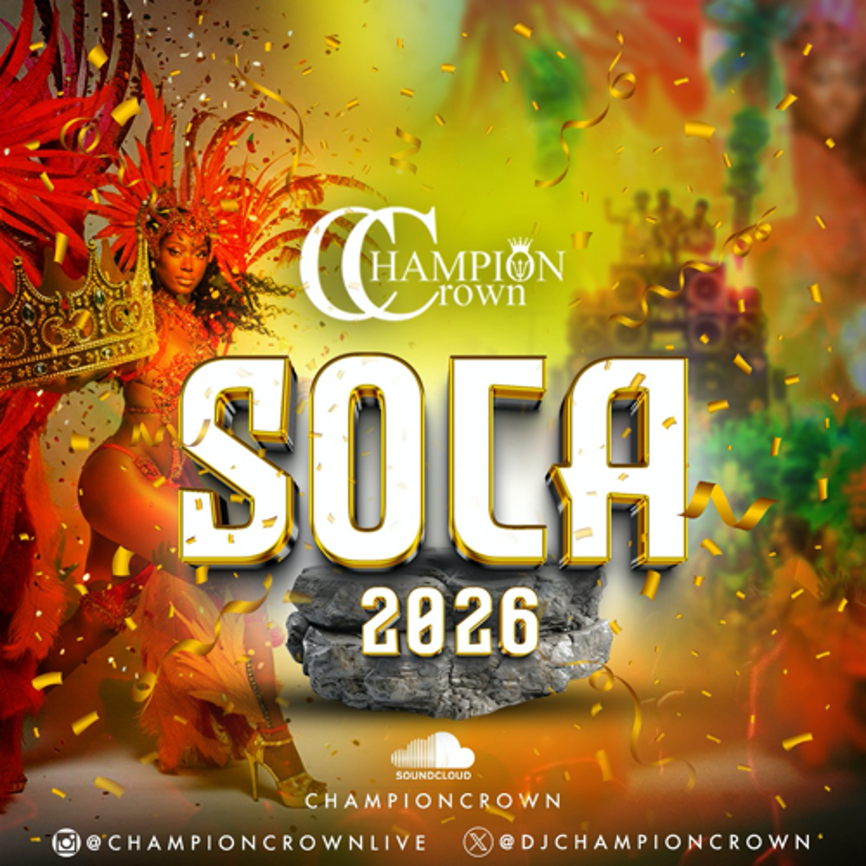 CHAMPION CROWN SOCA 2026 MIX