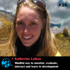 Ep26 Mindful ways to monitor, evaluate, interact and learn_Katherine Liakos, Rumana Kabir