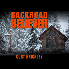 Backroad Believer