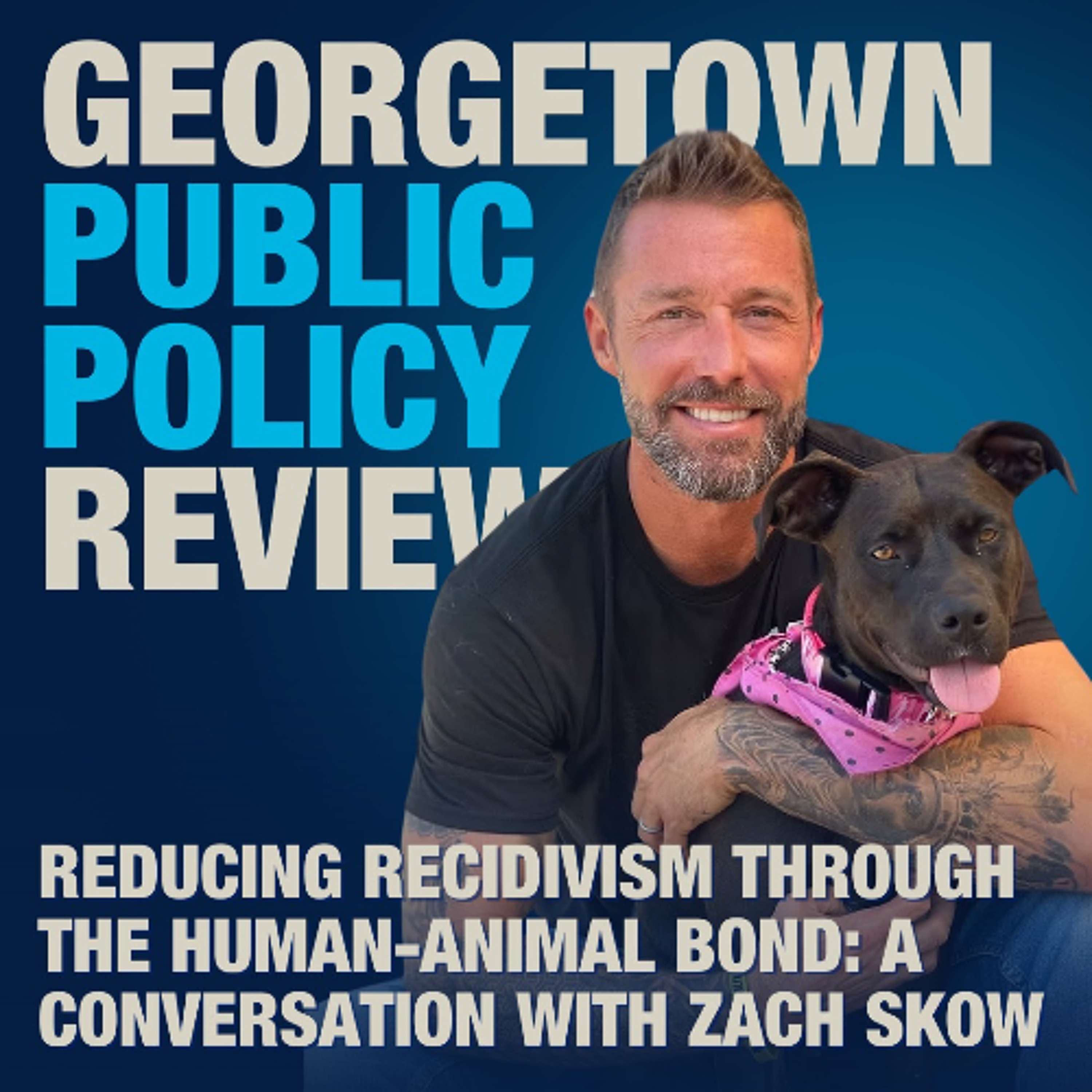 The Georgetown Public Policy Review Podcast