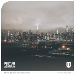 Plutian - Ashgray (Euphoric Heart Remix)