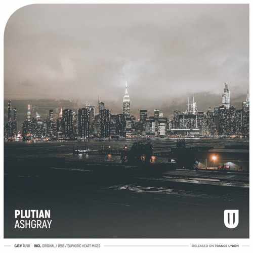 Plutian - Ashgray (Euphoric Heart Remix)