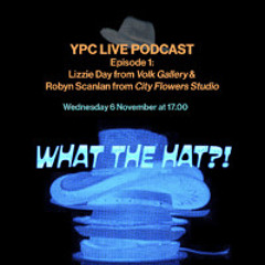 Young People's Collective Podcast: What the Hat?!