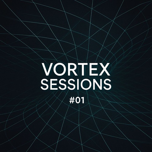 Gabriel Vortex - Vortex Sessions #01