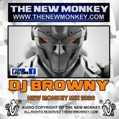 DJ BROWNEY - NEW MONKEY MIX 2020