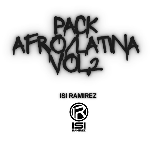 Pack Afro/Latina (ISI Ramírez) Vol.2 *****DOWNLOAD