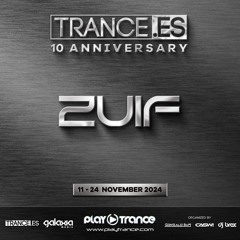 ZuiF At 10th Anniversary Of Trance.es On PlayTrance Radio