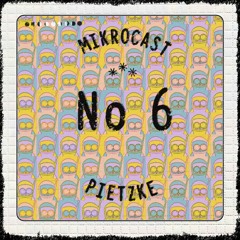Mikrocast 06 - Pietzke