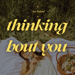 Thinking' bout you- Dua Lipa (cover)