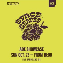 Live From Borisov | Space Grapes Showcase, ADE 2022