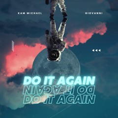 Do It Again (ft. Giovanni)