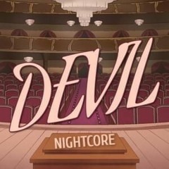 Devil (Nightcore)