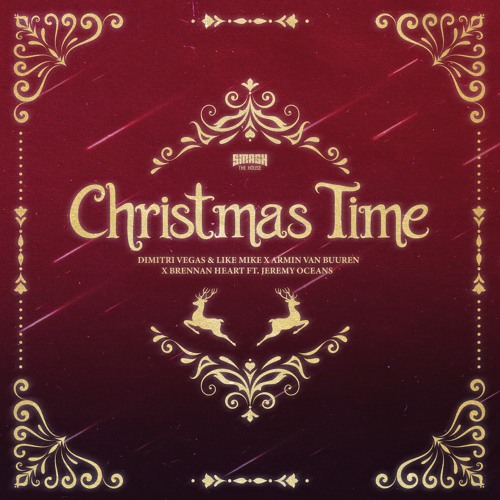 Dimitri Vegas & Like Mike vs Armin van Buuren & Brennan Heart - Christmas Time (Acoustic Version)
