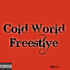 Stacccs - Cold World Freestyle