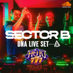 SECTOR B - DNA LIVE SET  HOKI777