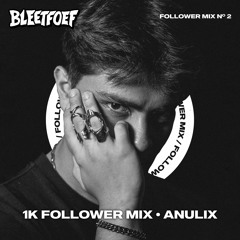 ANULIX - BLEETFOEF 1K MIX