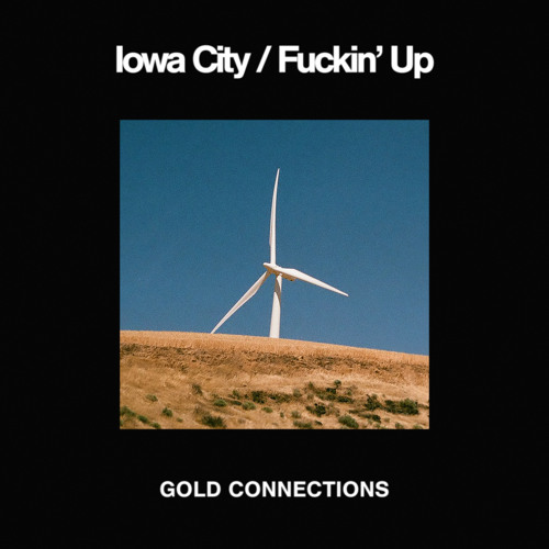 Stream Iowa City by Gold Connections | Listen online for free on