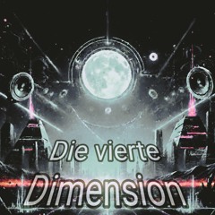 Die vierte Dimension