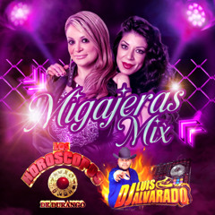 Migajeras Mix Horoscopos de Durango 2025 - Luis Alvarado Dj SLP