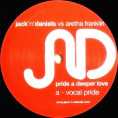 JND vs Aretha Franklin - Pride a Deeper Love (Vocal Pride Mix)