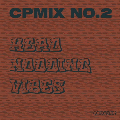 [CPMIX] NO.2 Head Nodding Vibes (재즈힙합, 붐뱁믹스)