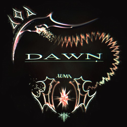 DAWN w/ XUMA [TOBER 2024 #14]