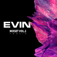 Evin Mixset Vol.2