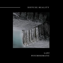 Lan5 - Psychosomatic