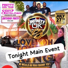 INFINITY UK LIVE @ SEXY P BIRTHDAY PARTY 27TH JULY 2024
