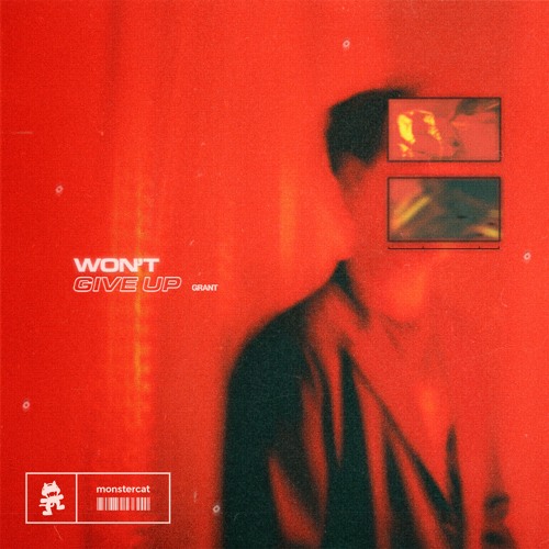 Grant - Won't Give Up