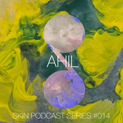 SKIN #014 AHIL