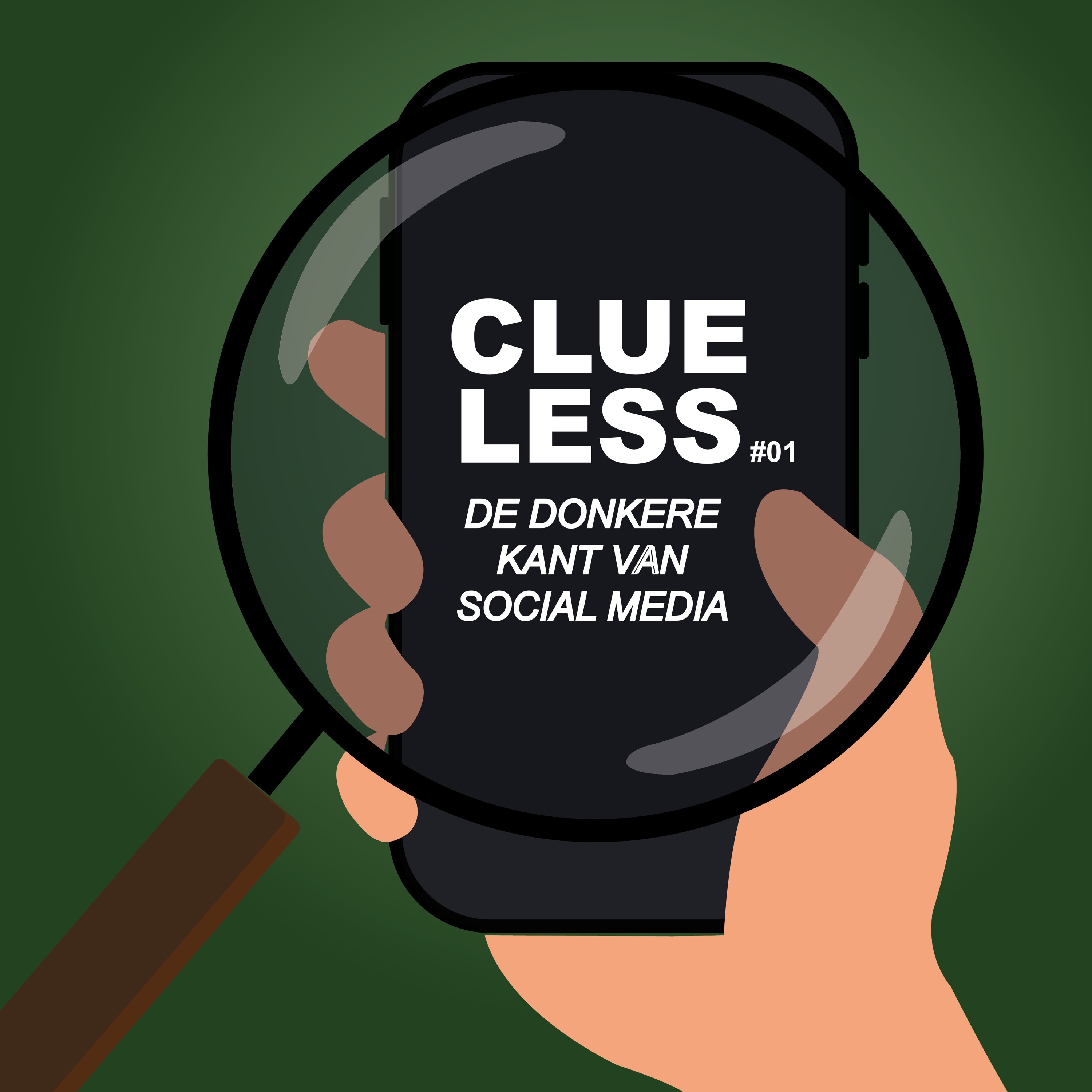 Clueless #01 - De donkere kant van Social Media episode artwork